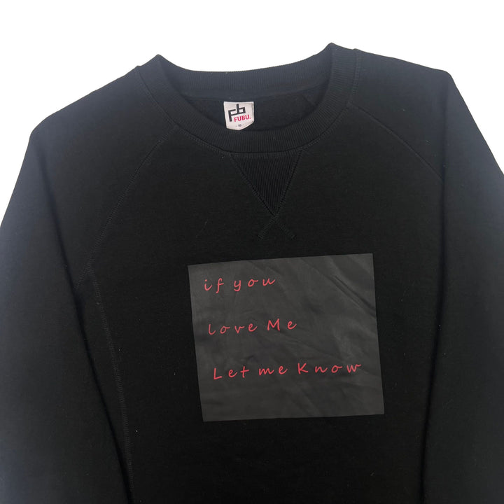 FUBU If You Love Me Graphic Sweatshirt Black